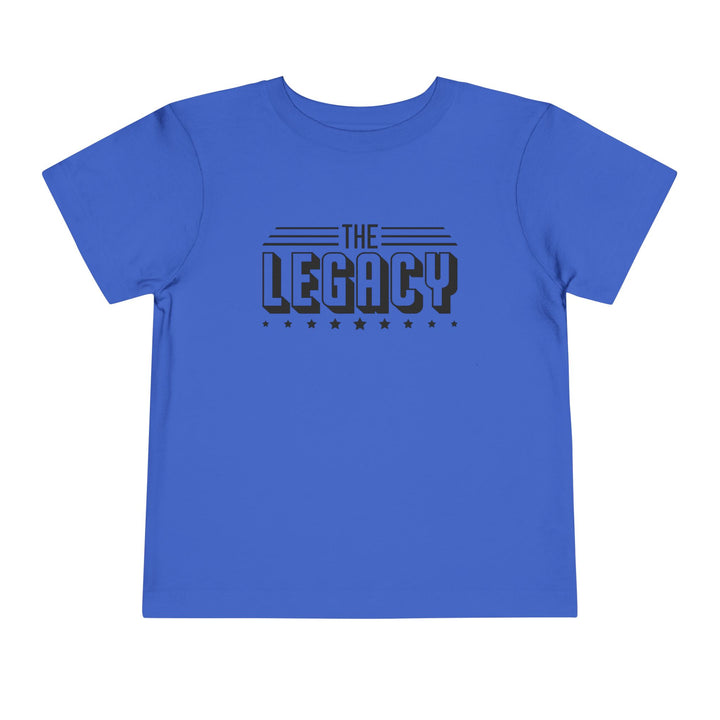 The Legacy - Toddler Short Sleeve Tee