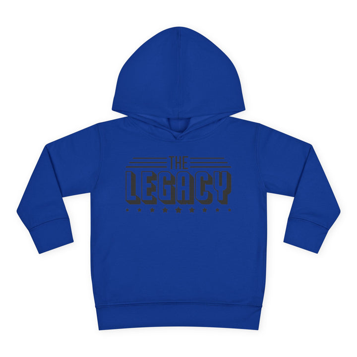 The Legacy - Toddler Pullover Fleece Hoodie