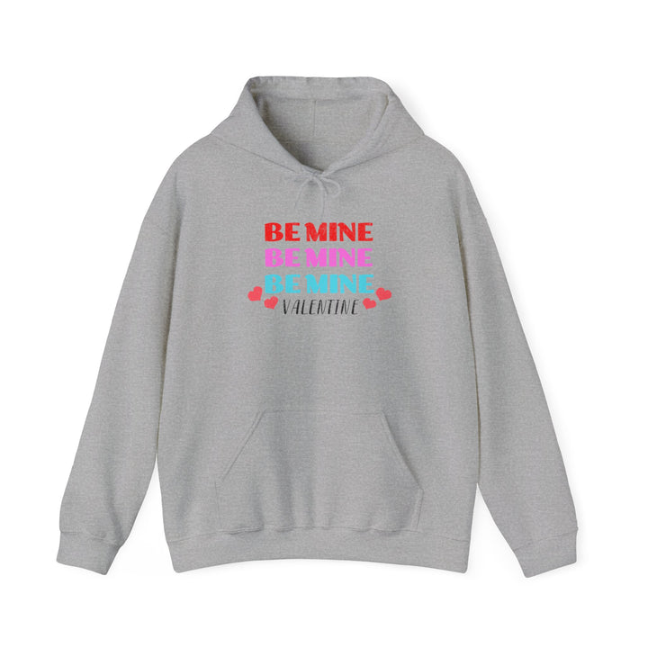 Be Mine Valentine - Unisex Heavy Blend™ Hooded Sweatshirt