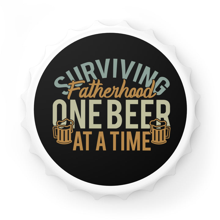 Surviving Fatherhood - Bottle Opener