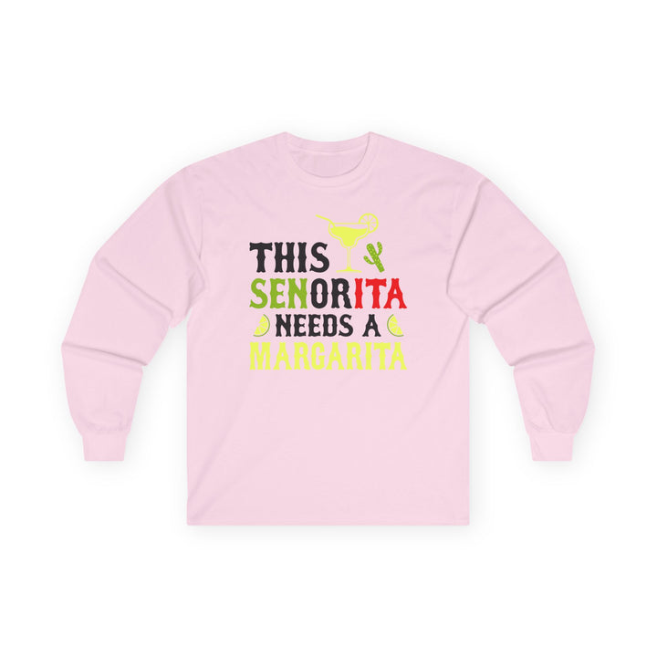 This Señorita - Unisex Ultra Cotton Long Sleeve Tee