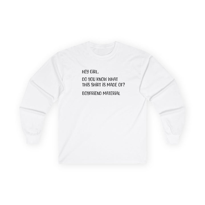 Boyfriend Material - Unisex Ultra Cotton Long Sleeve Tee