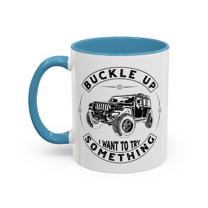 Buckle Up - Accent Coffee Mug (11, 15oz)