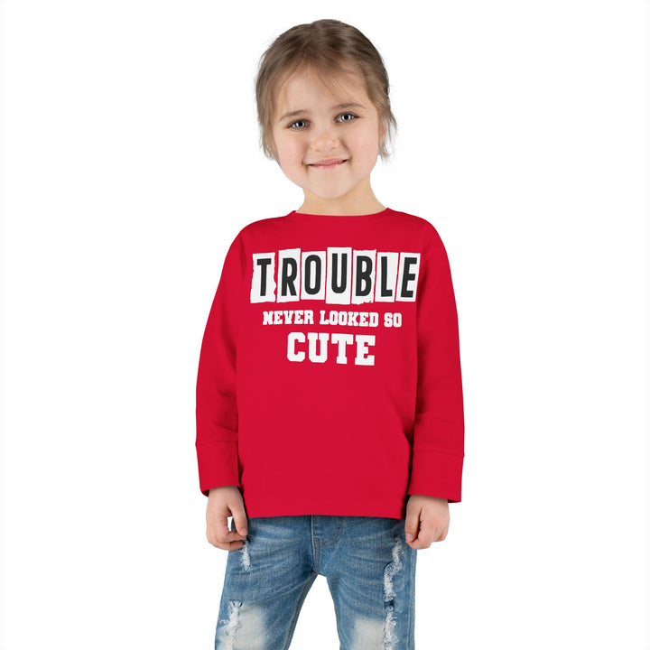 Trouble Never Looked So Cute - Toddler Long Sleeve Tee