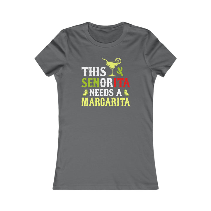 This Señorita - Women's Favorite Tee