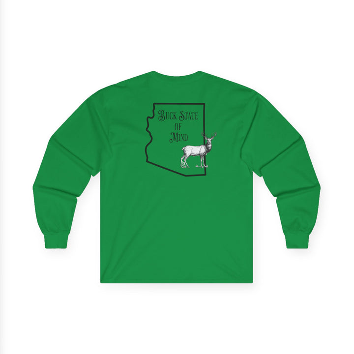 Buck State Of Mind - Unisex Ultra Cotton Long Sleeve Tee