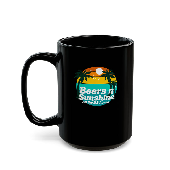 Beers N Sunshine - Black Mug (11oz, 15oz)