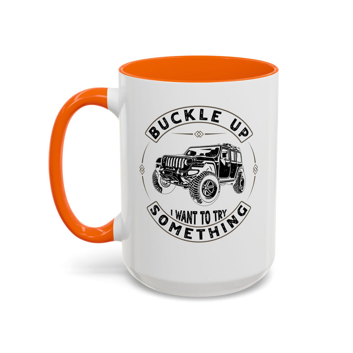 Buckle Up - Accent Coffee Mug (11, 15oz)