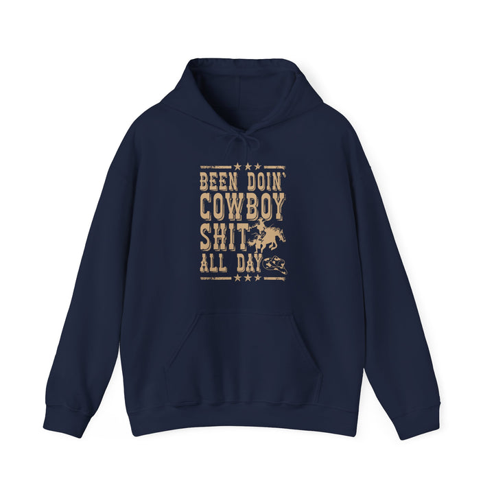 Been Doin' Cowboy Sh*t - Unisex Heavy Blend™ Hooded Sweatshirt