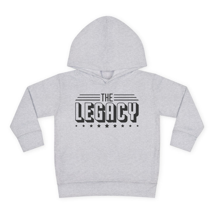 The Legacy - Toddler Pullover Fleece Hoodie