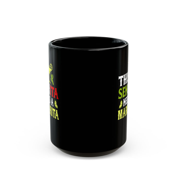 This Señorita - Black Mug (11oz, 15oz)