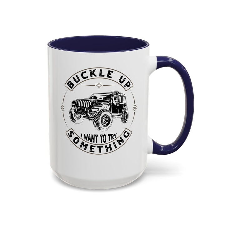 Buckle Up - Accent Coffee Mug (11, 15oz)
