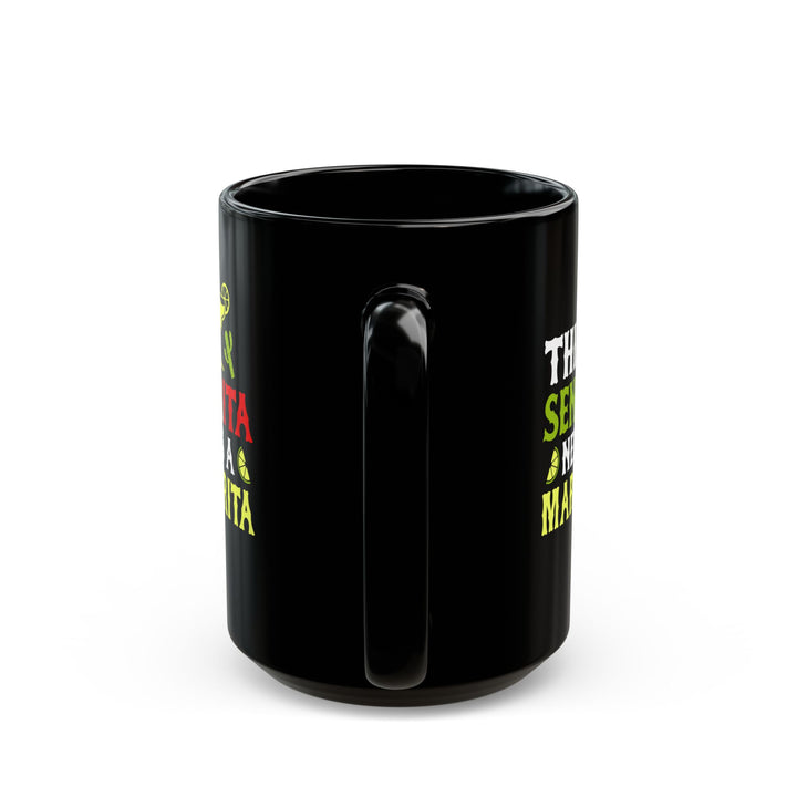 This Señorita - Black Mug (11oz, 15oz)