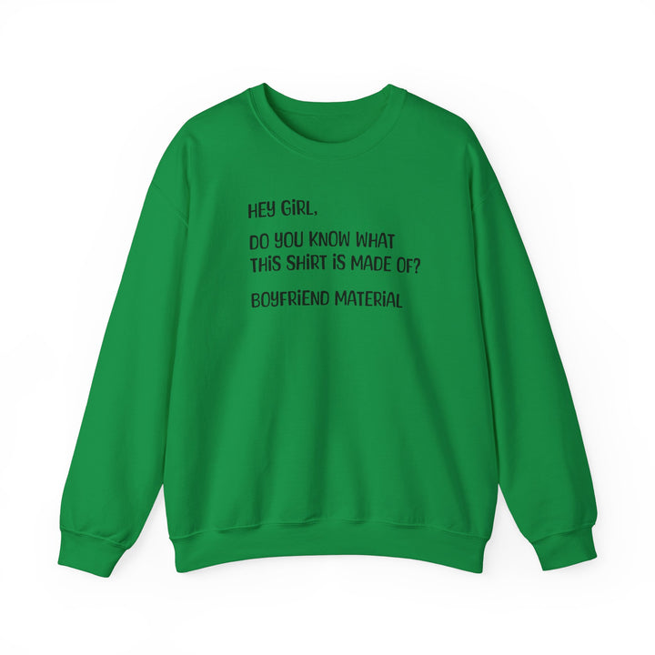 Boyfriend Material - Unisex Heavy Blend™ Crewneck Sweatshirt