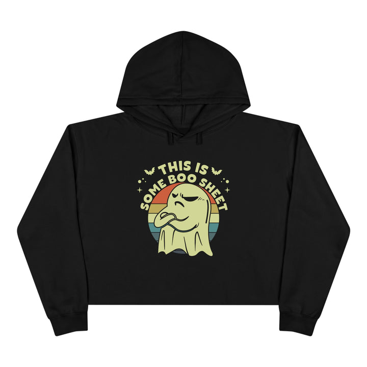 This Is Some Boo Sheet - Crop Hoodie
