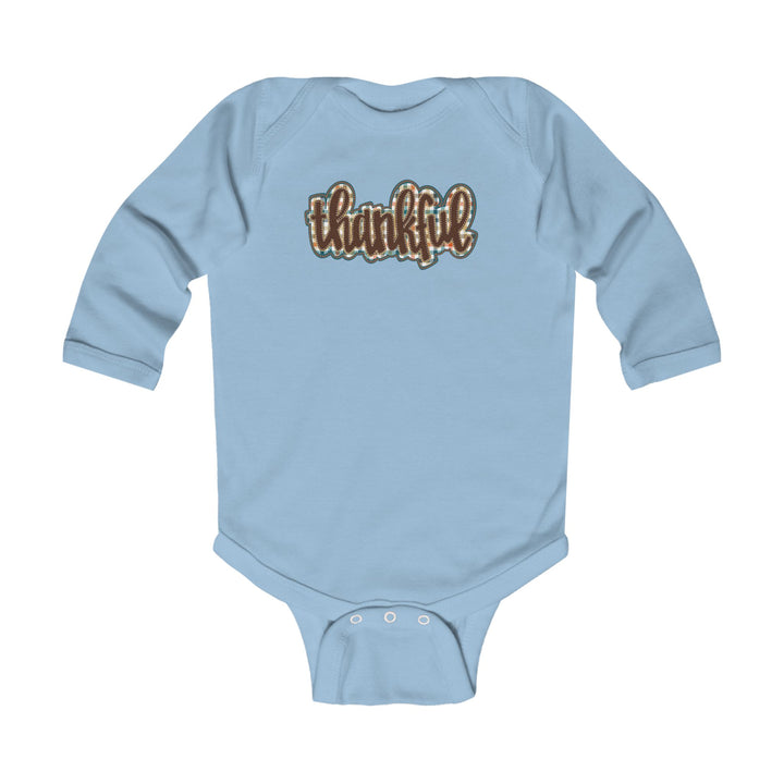 Thankful = Infant Long Sleeve Bodysuit