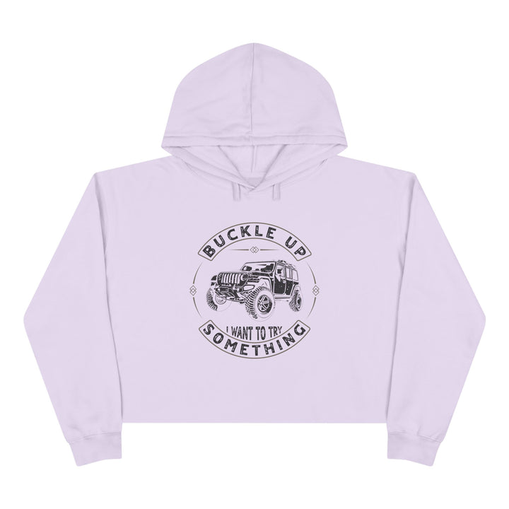 Buckle Up - Crop Hoodie