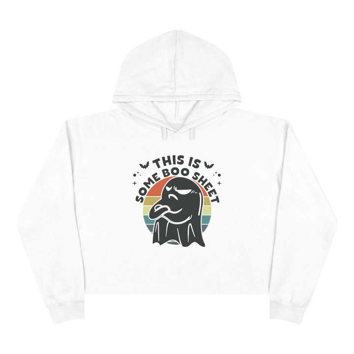 This Is Some Boo Sheet - Crop Hoodie