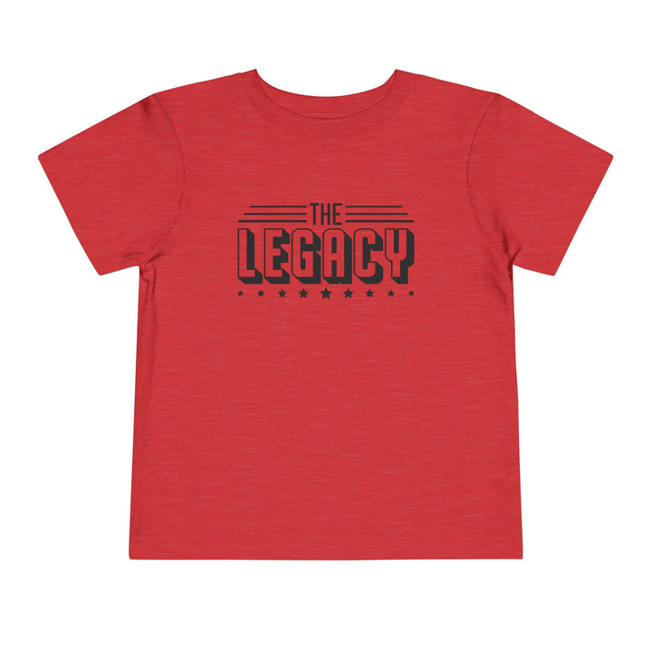 The Legacy - Toddler Short Sleeve Tee