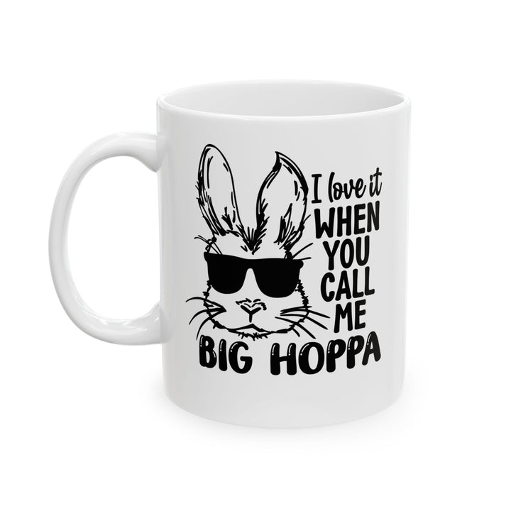 Big Hoppa - Ceramic Mug, (11oz, 15oz)