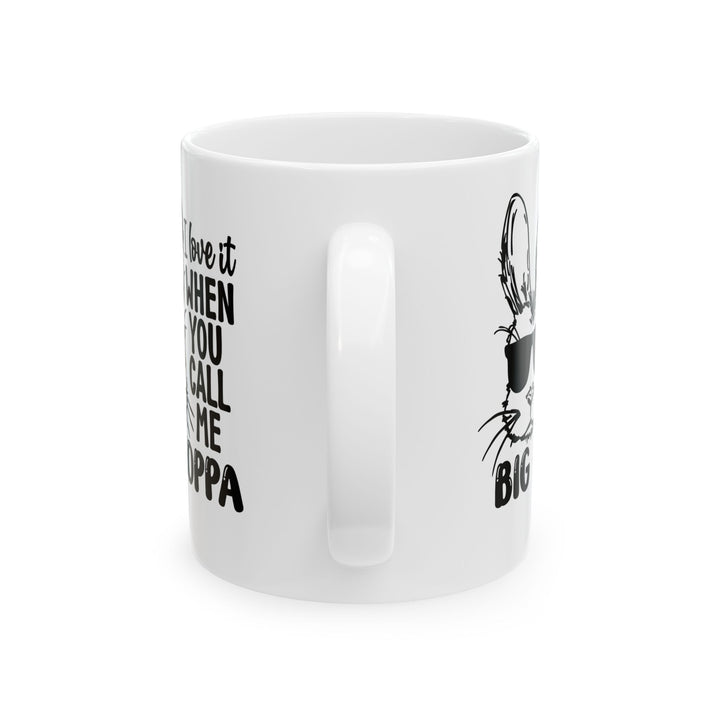 Big Hoppa - Ceramic Mug, (11oz, 15oz)