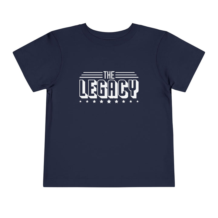 The Legacy - Toddler Short Sleeve Tee
