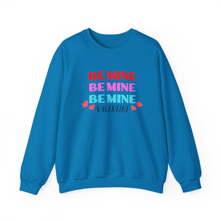 Be Mine Valentine - Unisex Heavy Blend™ Crewneck Sweatshirt