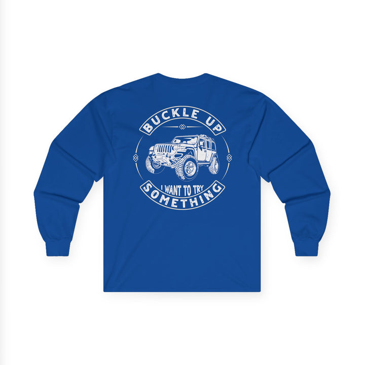 Buckle Up - Unisex Ultra Cotton Long Sleeve Tee