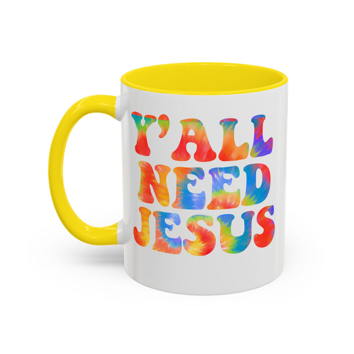 Y'All Need Jesus - Accent Coffee Mug (11, 15oz)