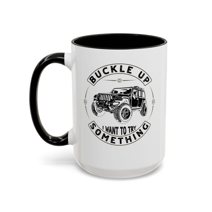 Buckle Up - Accent Coffee Mug (11, 15oz)