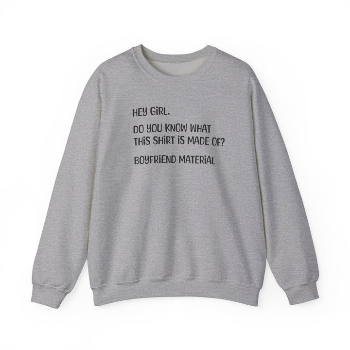 Boyfriend Material - Unisex Heavy Blend™ Crewneck Sweatshirt