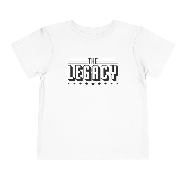 The Legacy - Toddler Short Sleeve Tee
