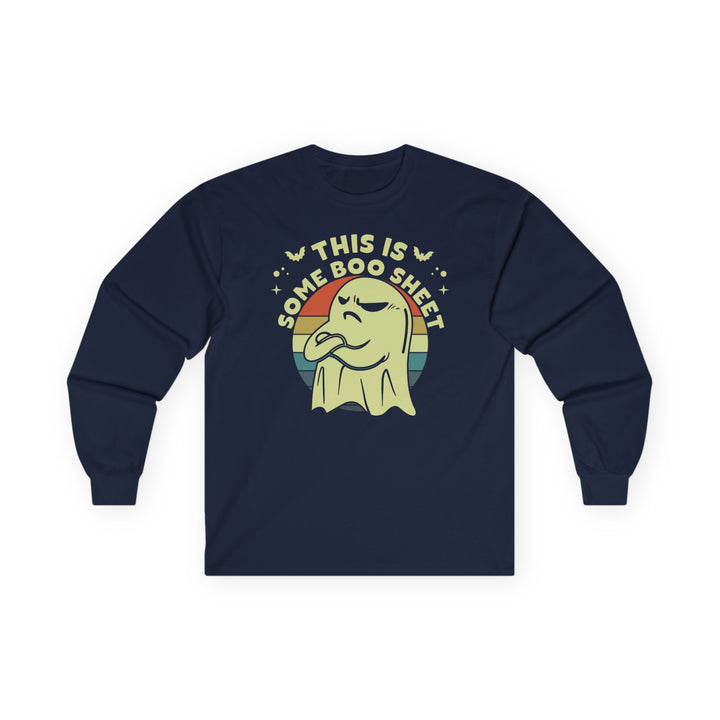 This Is Some Boo Sheet - Unisex Ultra Cotton Long Sleeve Tee