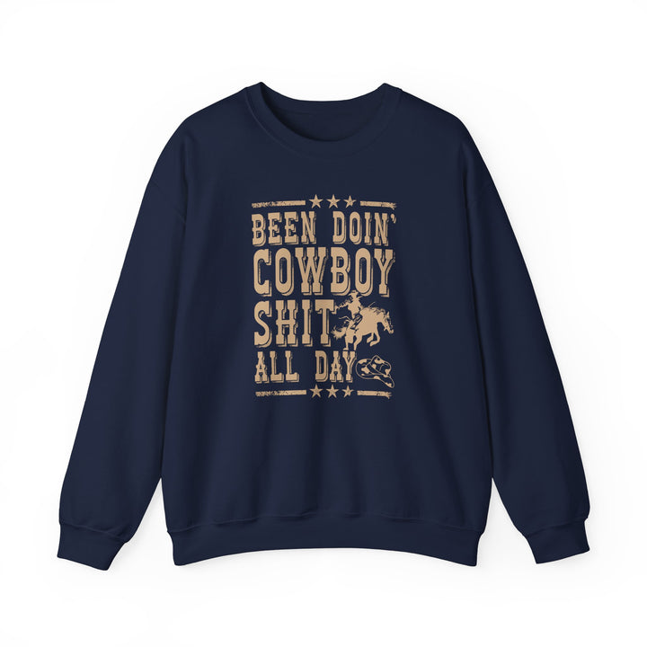 Been Doin' Cowboy Sh*t - Unisex Heavy Blend™ Crewneck Sweatshirt