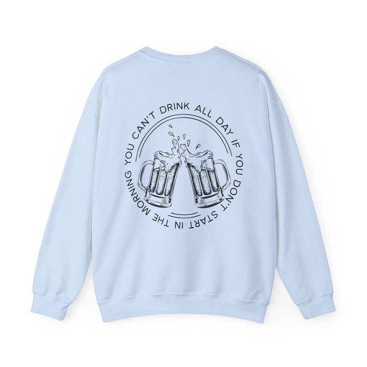 Can't Drink All Day - Unisex Heavy Blend™ Crewneck Sweatshirt
