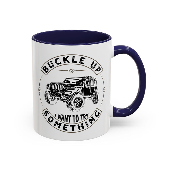 Buckle Up - Accent Coffee Mug (11, 15oz)