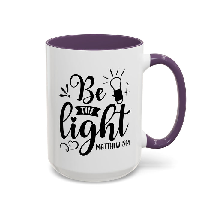 Be The light - Accent Coffee Mug (11, 15oz)