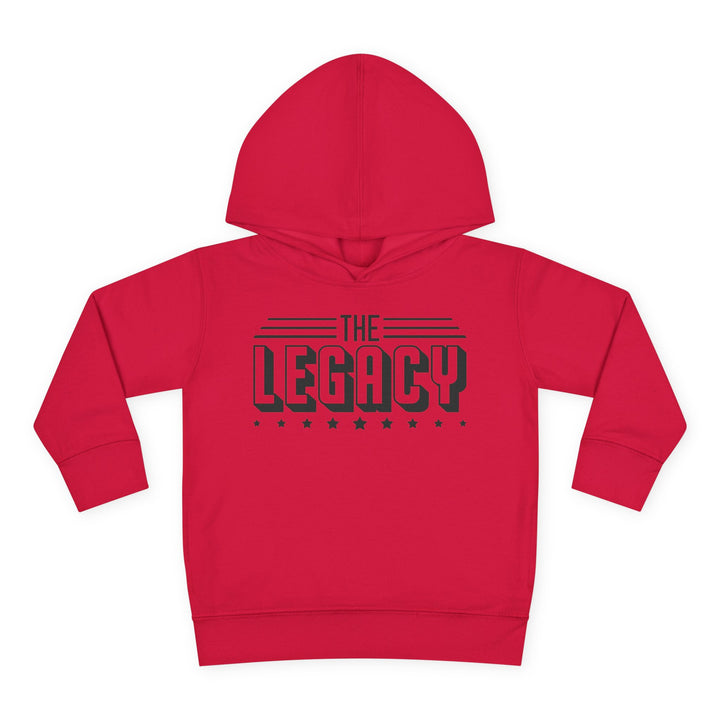 The Legacy - Toddler Pullover Fleece Hoodie