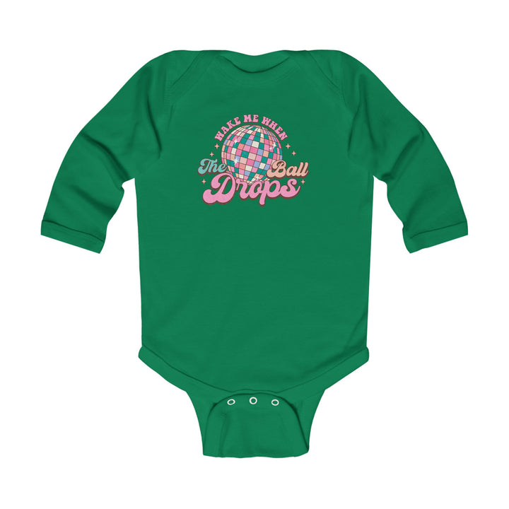 Wake Me When The Ball Drops - Infant Long Sleeve Bodysuit