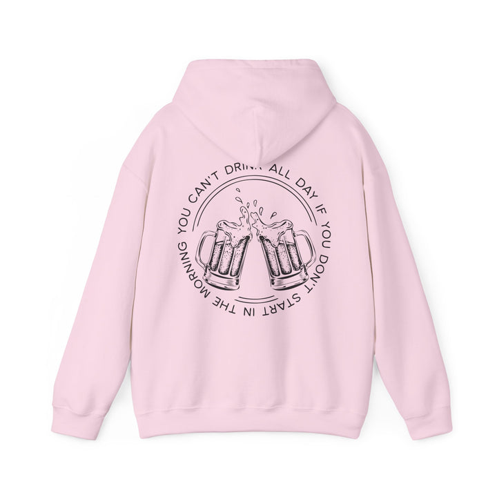 Can't Drink All Day - Unisex Heavy Blend™ Hooded Sweatshirt