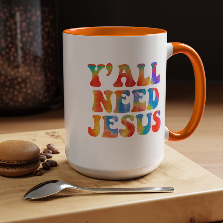 Y'All Need Jesus - Accent Coffee Mug (11, 15oz)