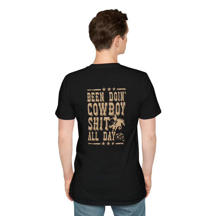 Been Doin' Cowboy Sh*t - Unisex Softstyle T-Shirt