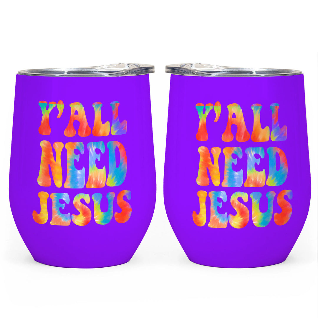 Y'All Need Jesus - All-Over Print Egg Cup Wine Tumbler|12OZ