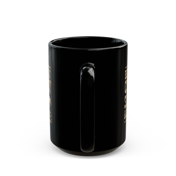 Been Doin' Cowboy Sh*t - Black Mug (11oz, 15oz)