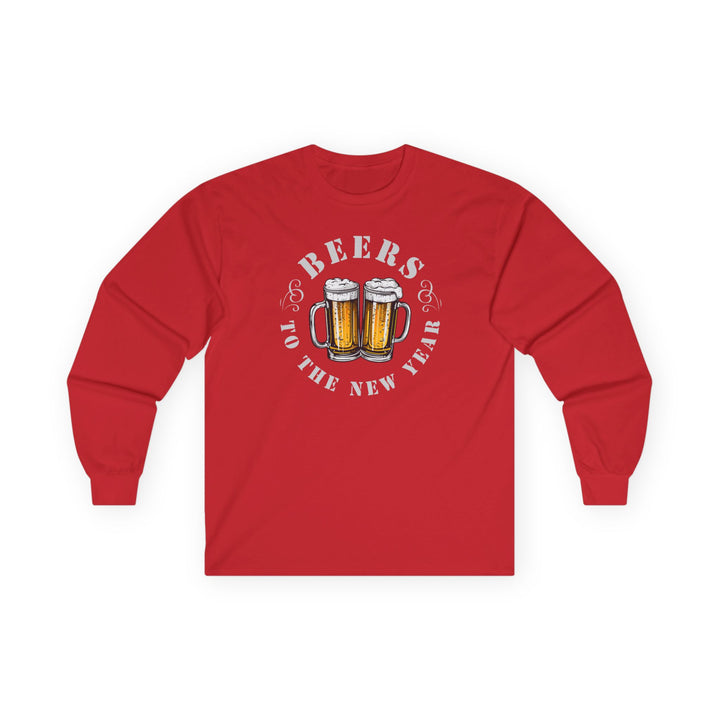 Beers To The New Year - Unisex Ultra Cotton Long Sleeve Tee