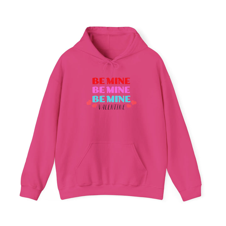 Be Mine Valentine - Unisex Heavy Blend™ Hooded Sweatshirt
