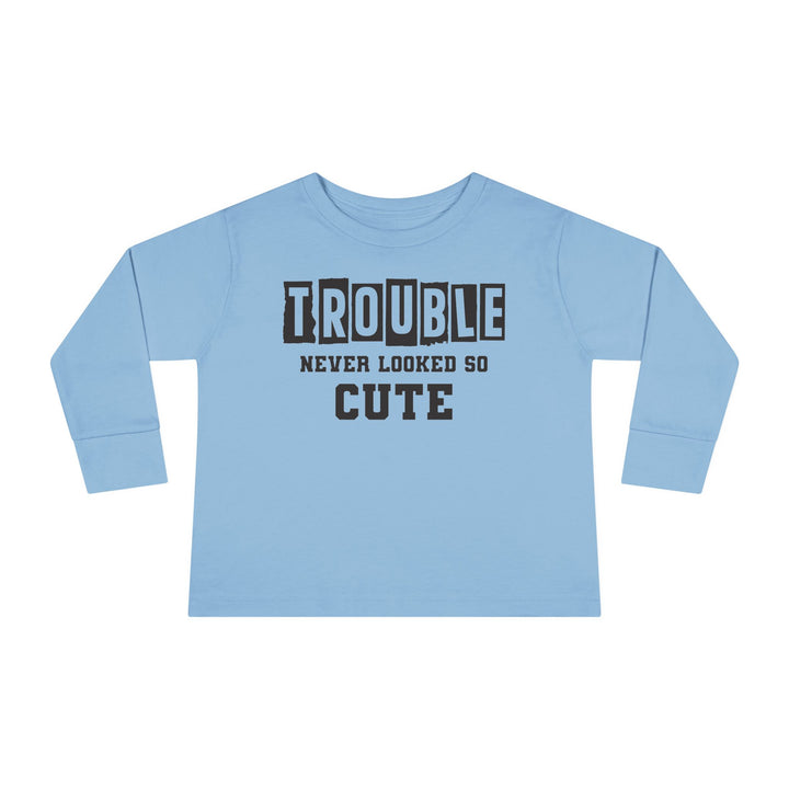 Trouble Never Looked So Cute - Toddler Long Sleeve Tee