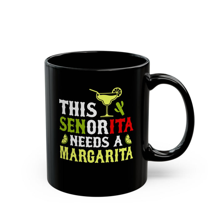 This Señorita - Black Mug (11oz, 15oz)