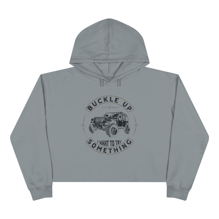 Buckle Up - Crop Hoodie