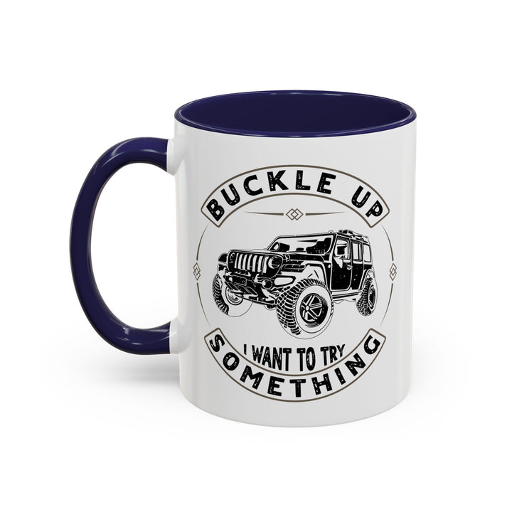 Buckle Up - Accent Coffee Mug (11, 15oz)